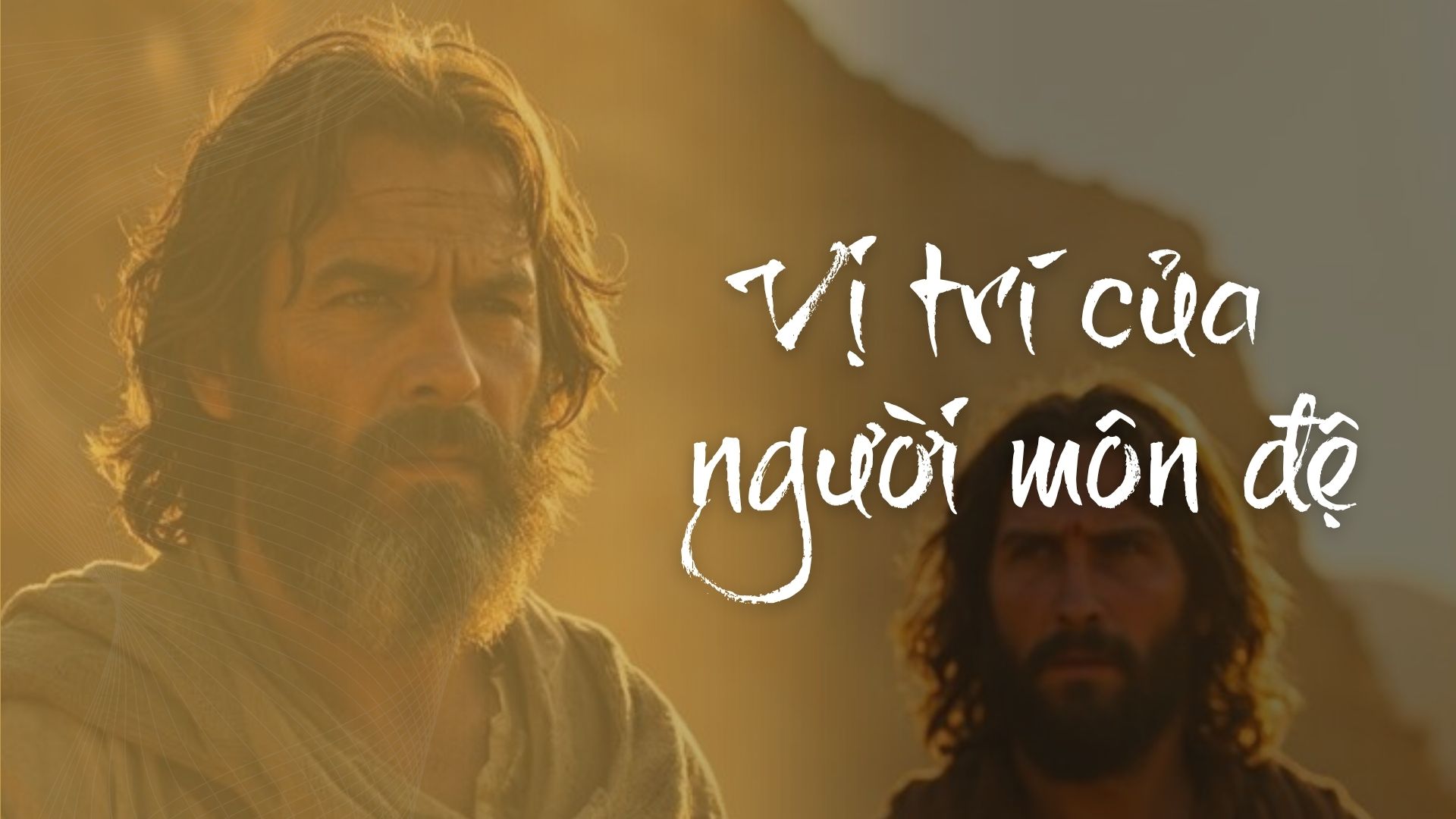 Vị trí của người môn đệ